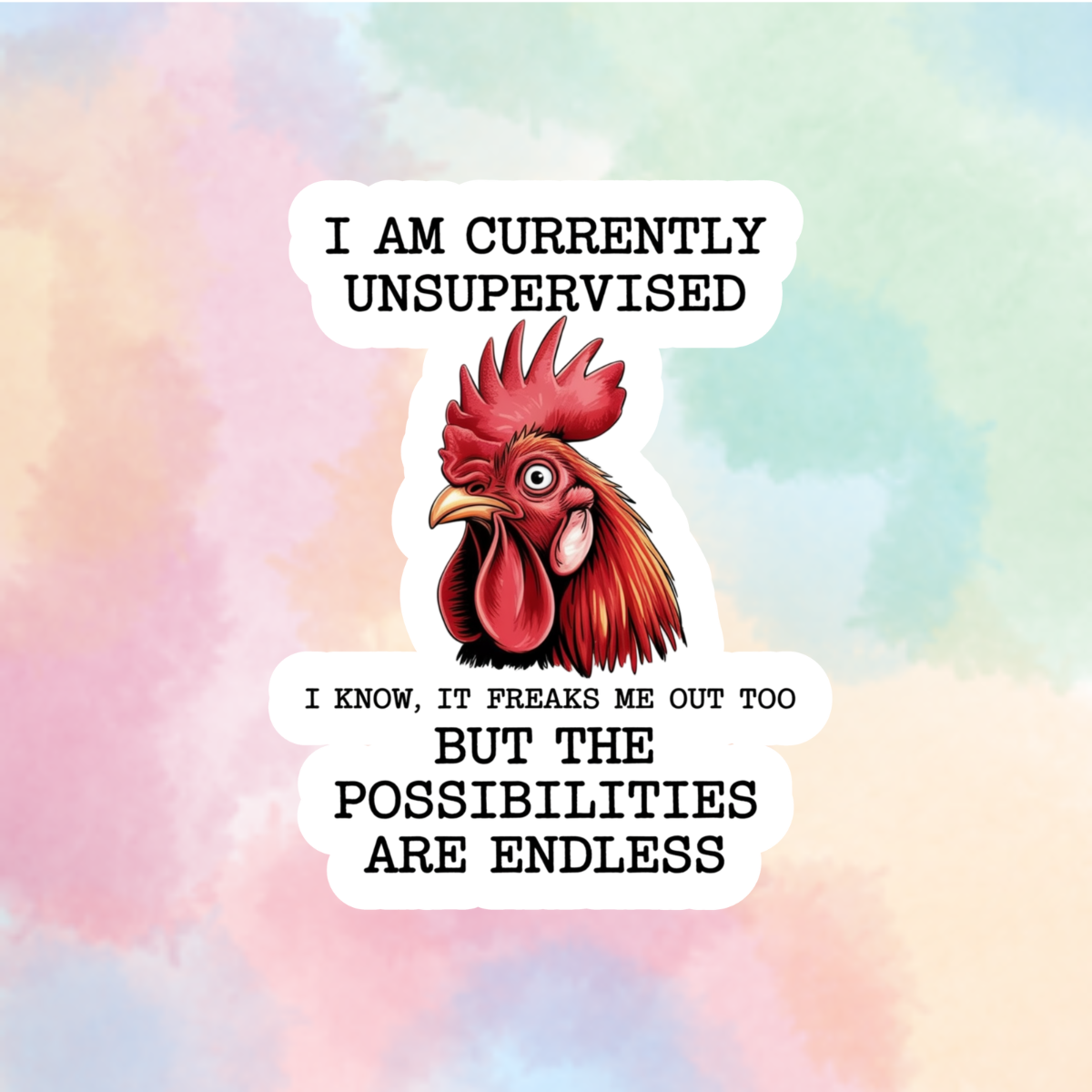 Currently Unsupervised