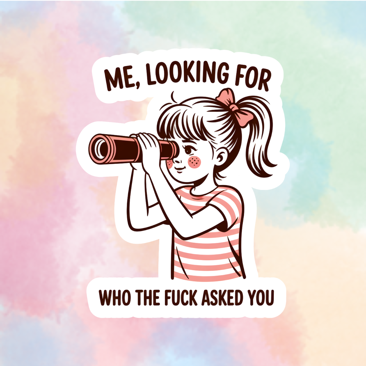 Who Asked You