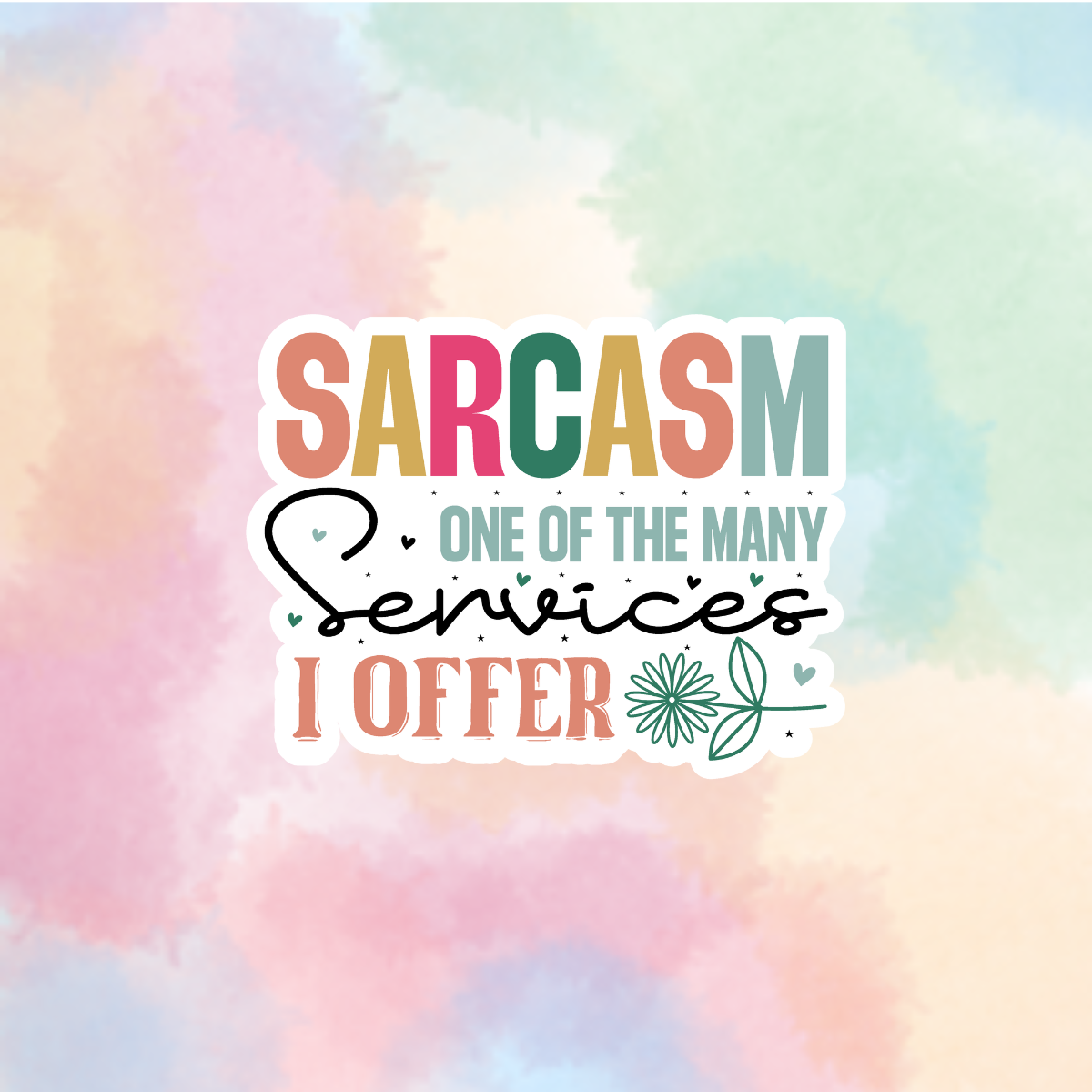 One Of The Services Offered-Sarcasm
