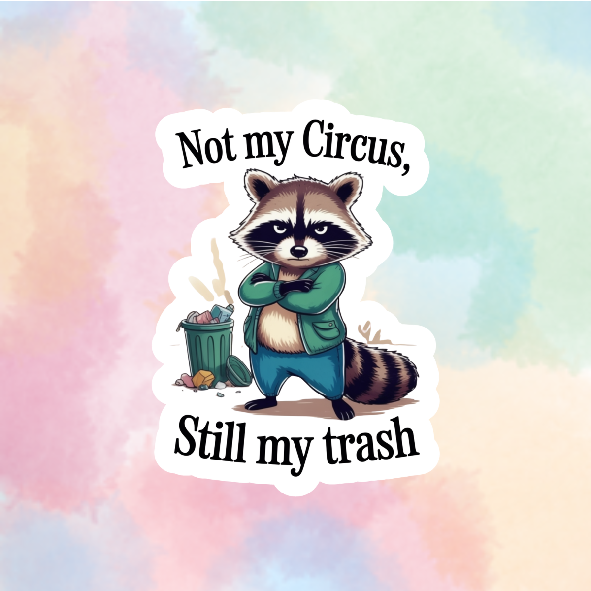 Not My Circus