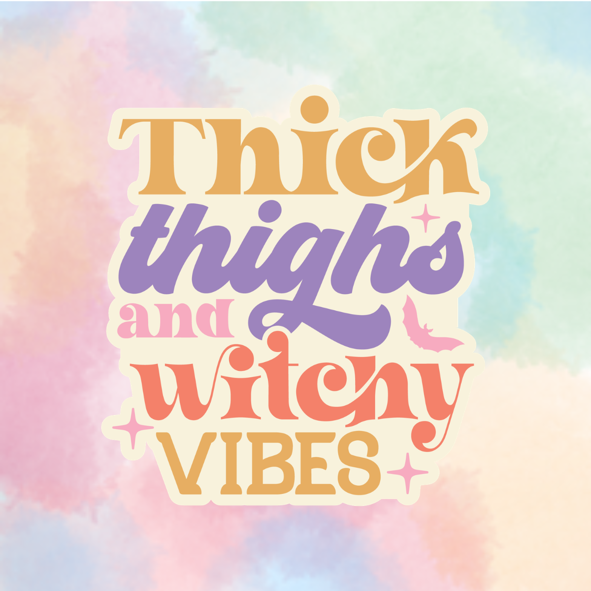 Thick Thighs, Witchy Vibes
