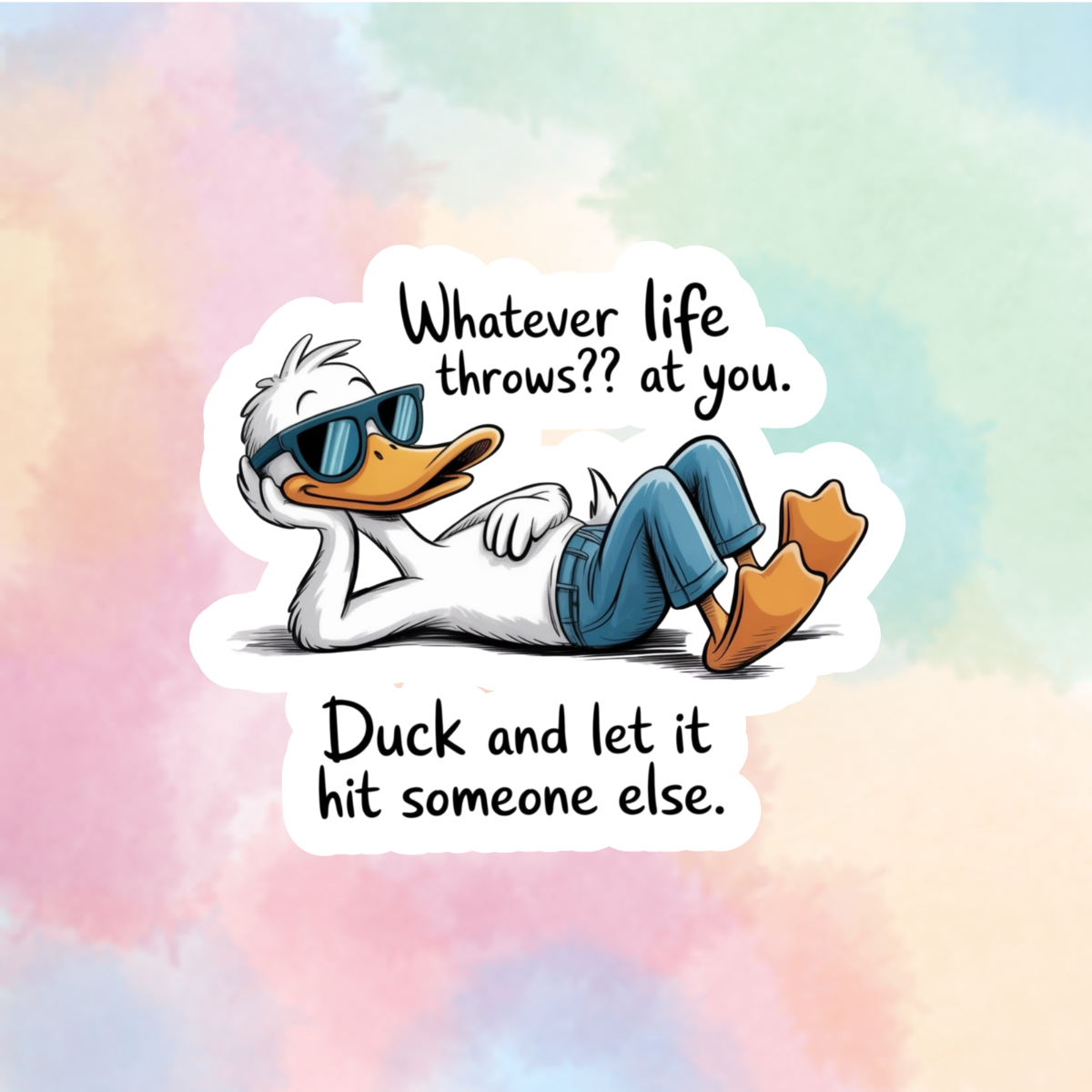Whatever Life Throws, Duck