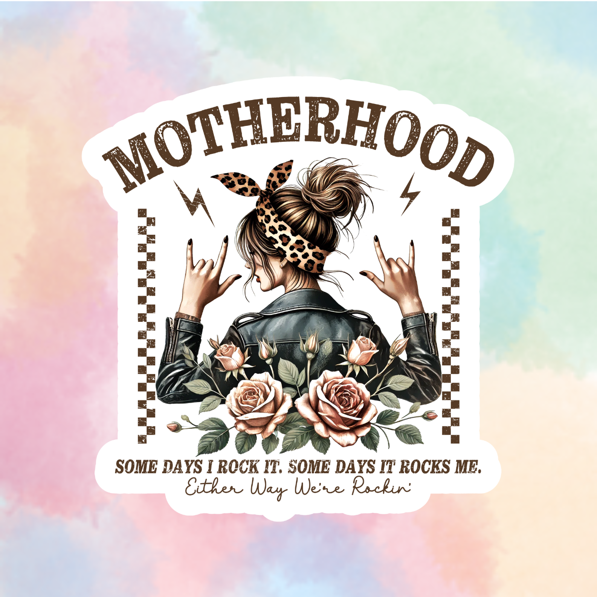 Motherhood-Some Days I Rock It