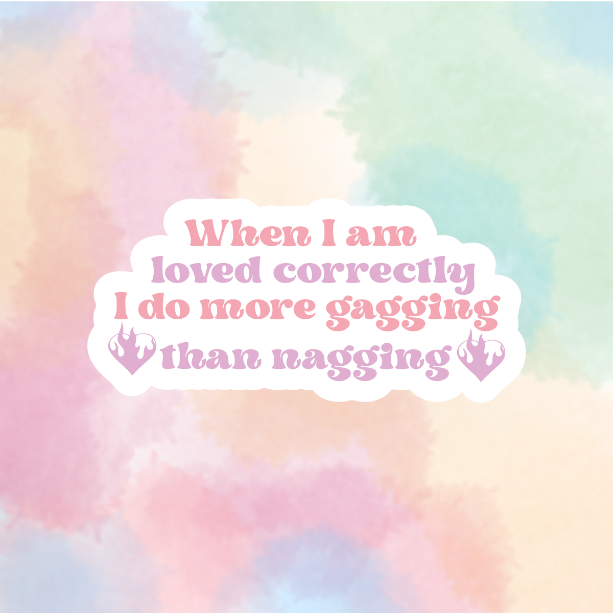 More Gagging, Less Nagging
