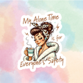 My Alone Time