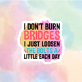 Burnt Bridges