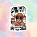 Coffee, Not Drama