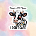 I Don't Care