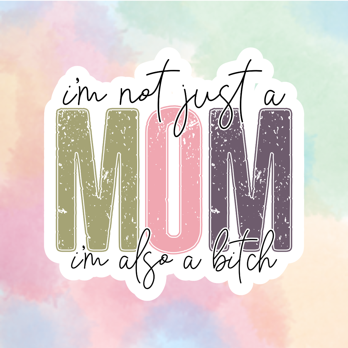 Not Just A Mom