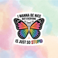 I Wanna Be Nice