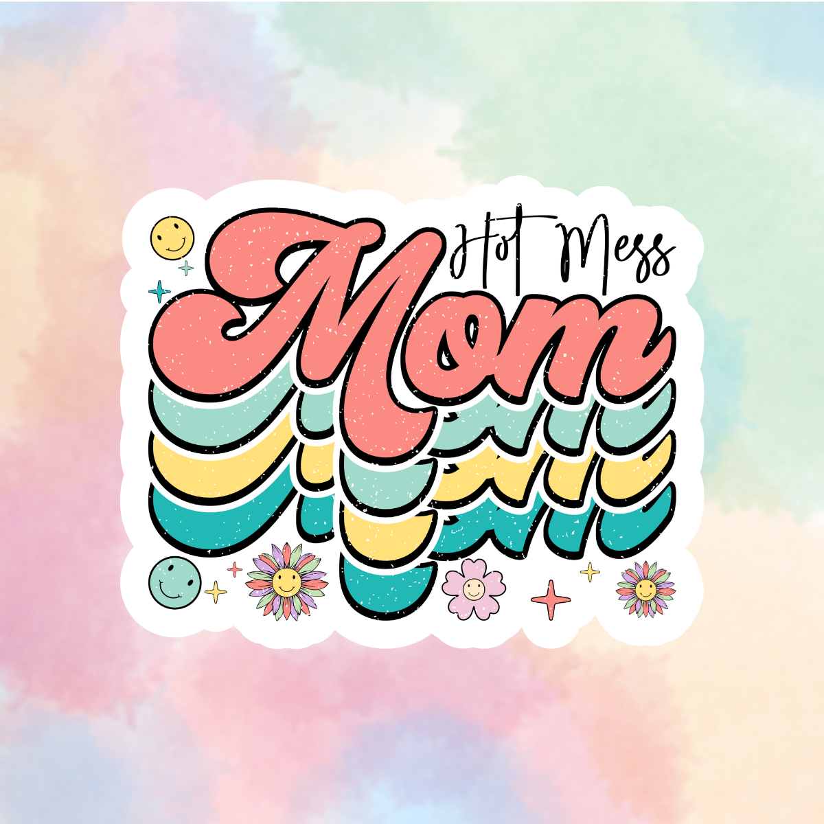Hot Mess Mom
