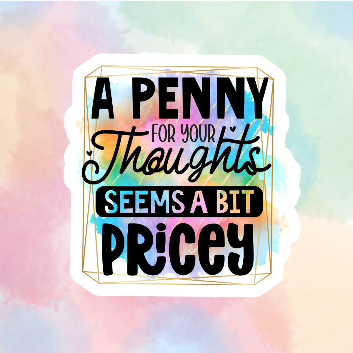 Pricey Thoughts