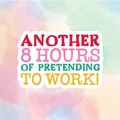 Pretending To Work