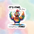 Everything Is Fine