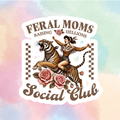 Feral Moms Social Club