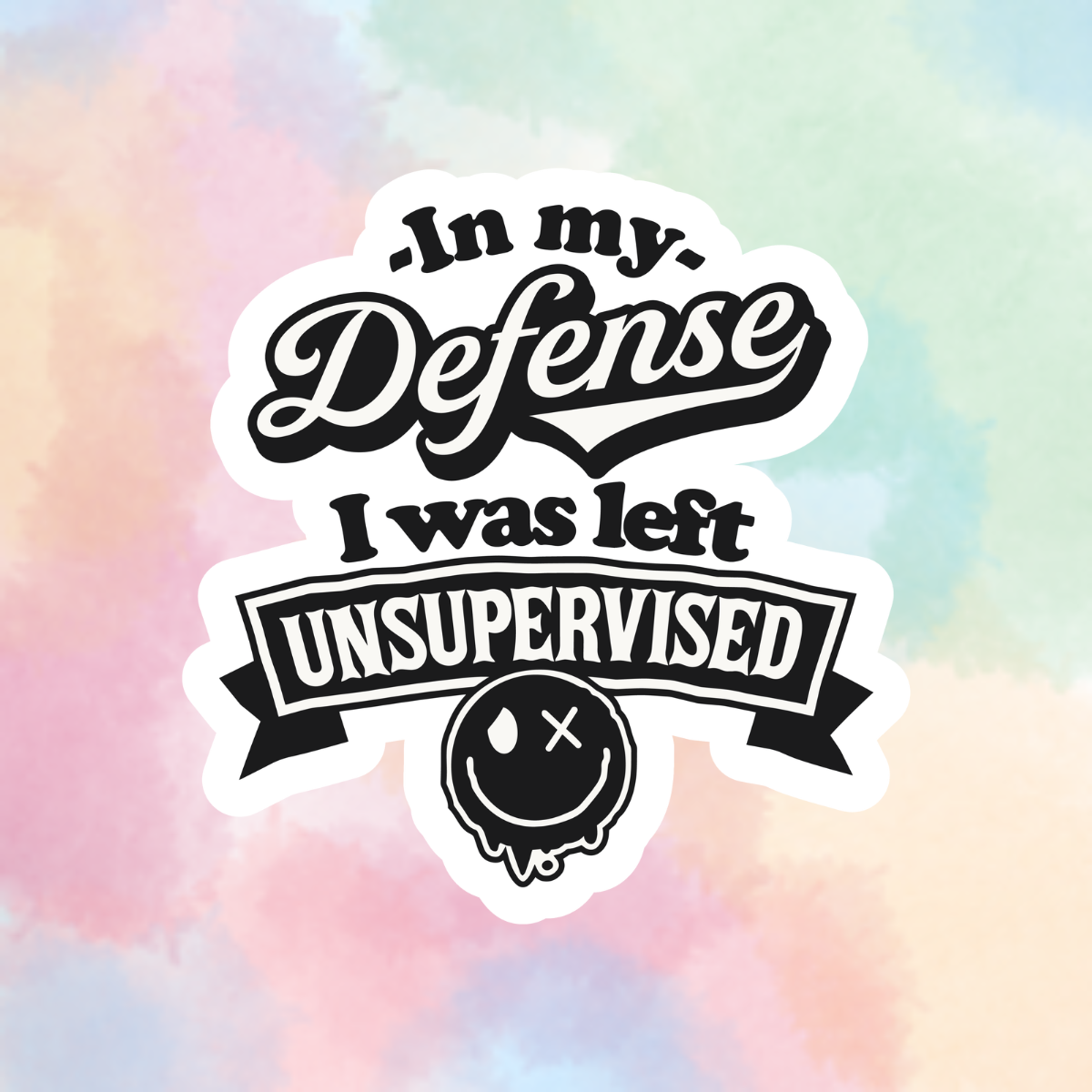 Never Leave Me Unsupervised