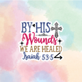 By His Wound