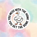 Don't Mess With The Honk