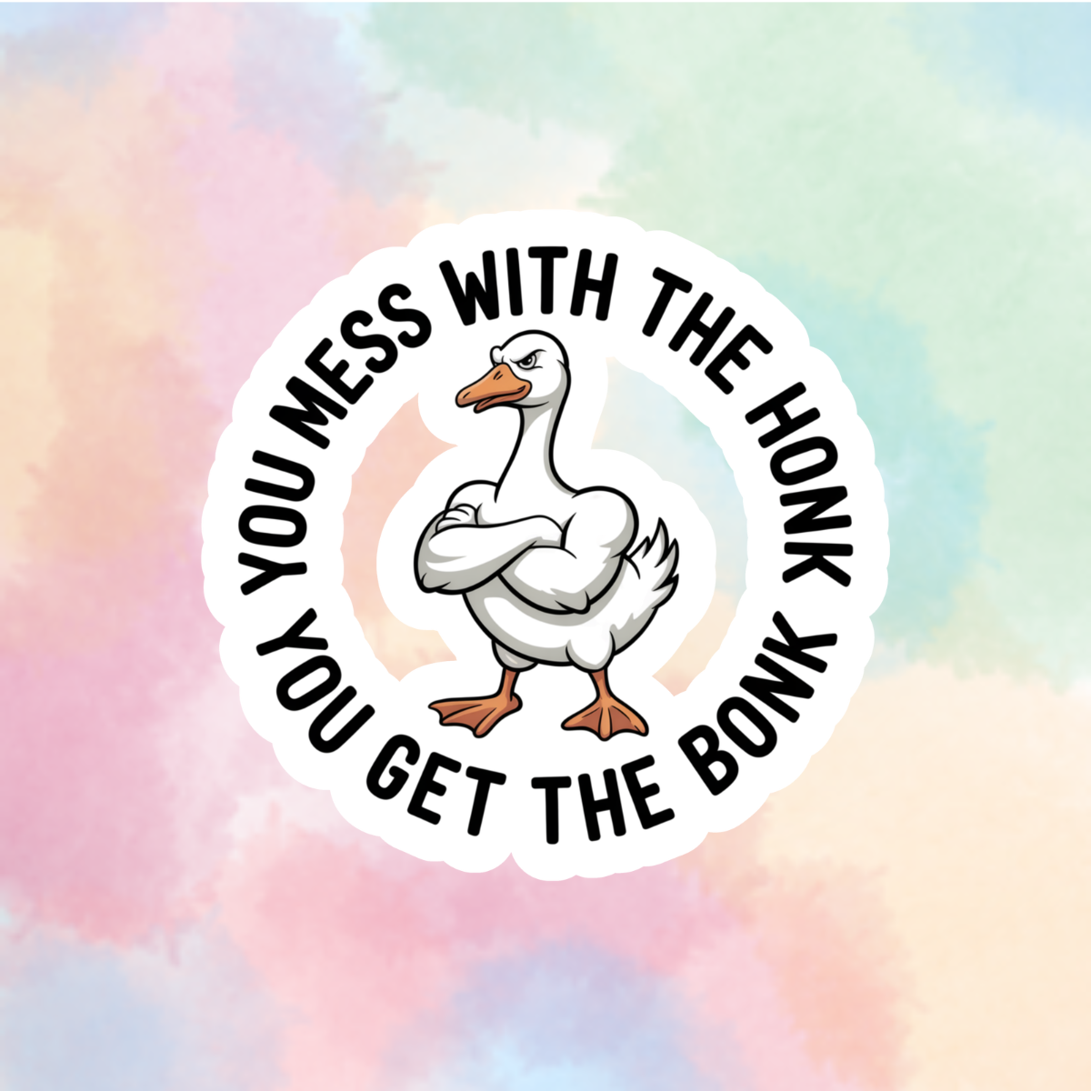 Don't Mess With The Honk