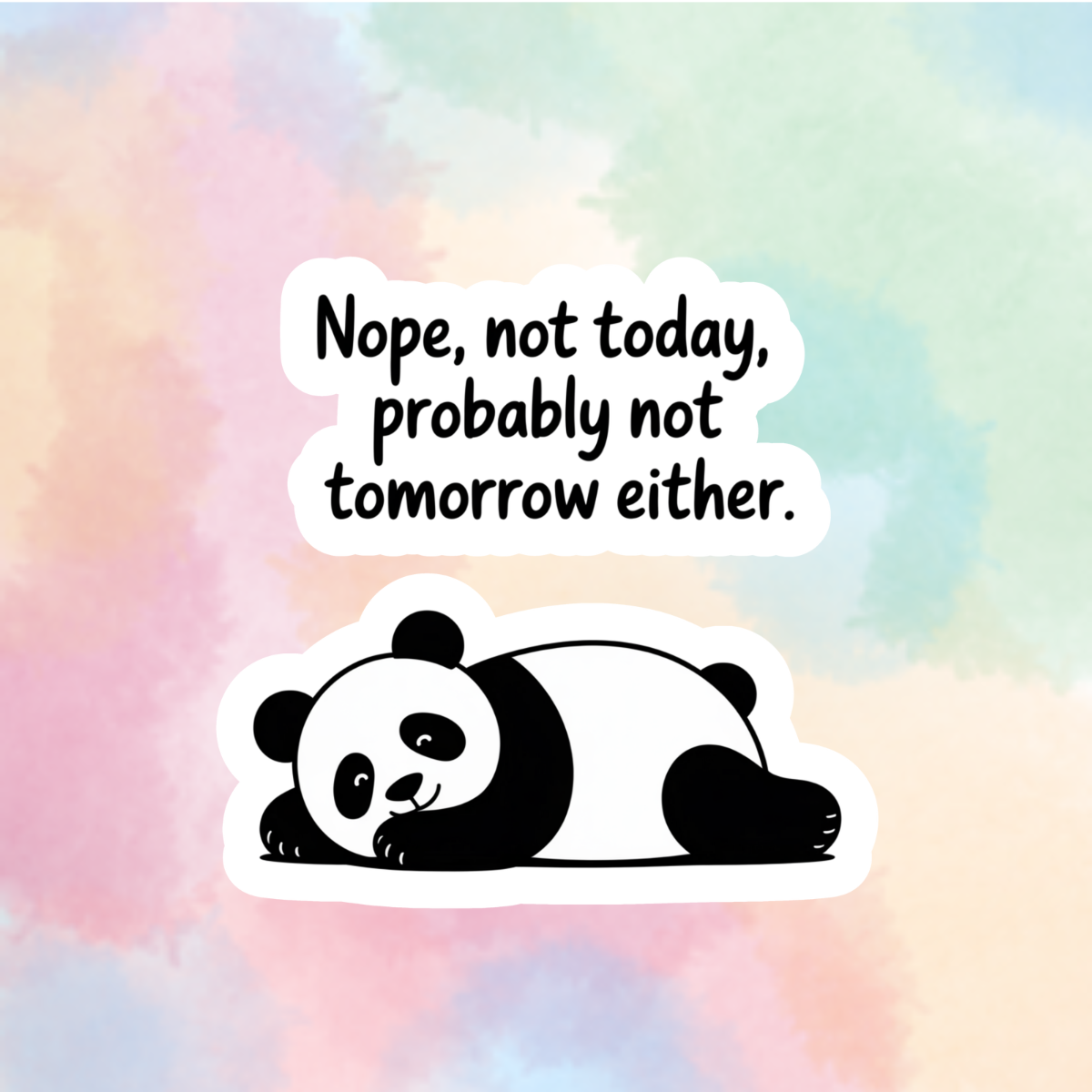 Not Today, Not Tomorrow