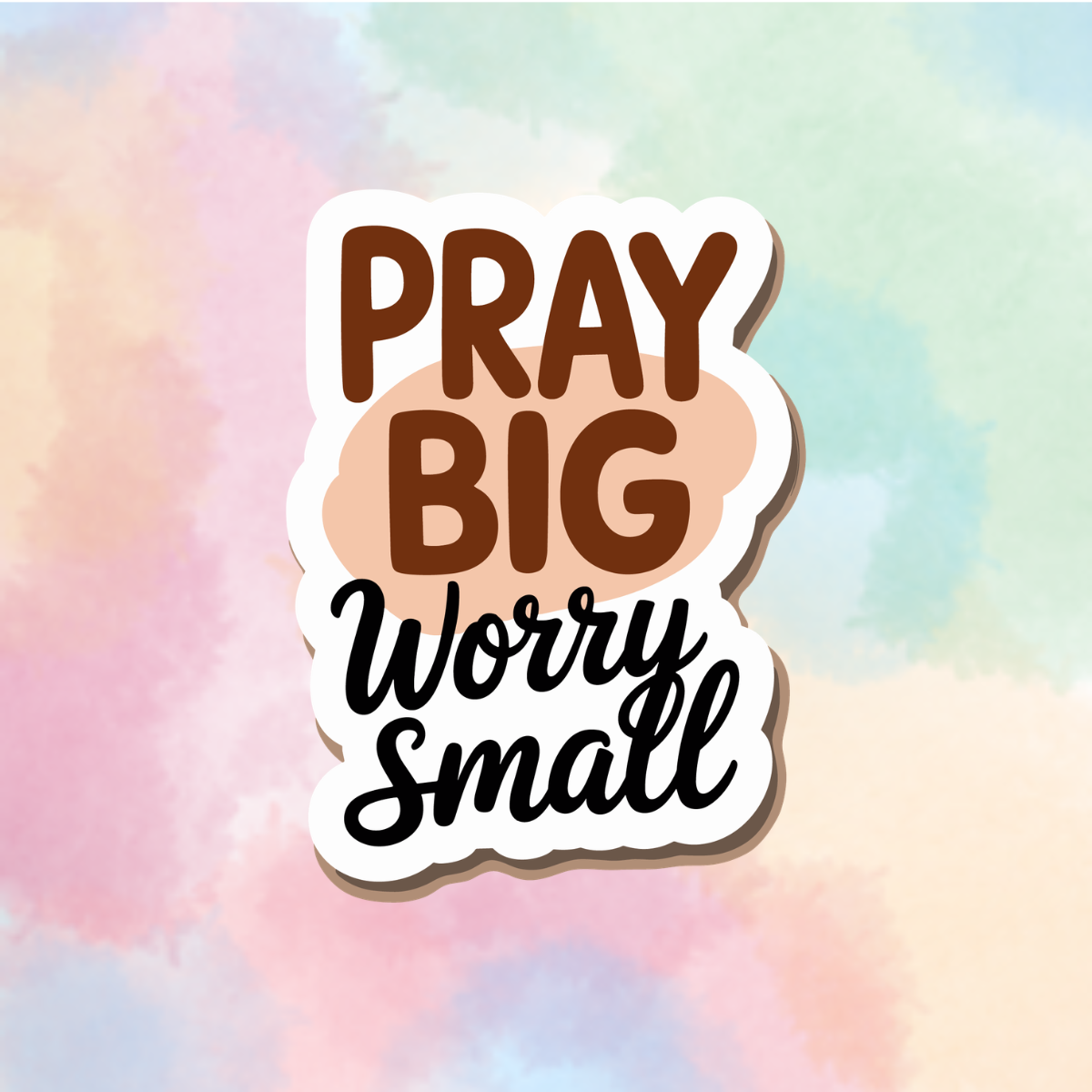 Pray Big