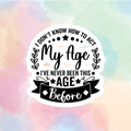 Act My Age?