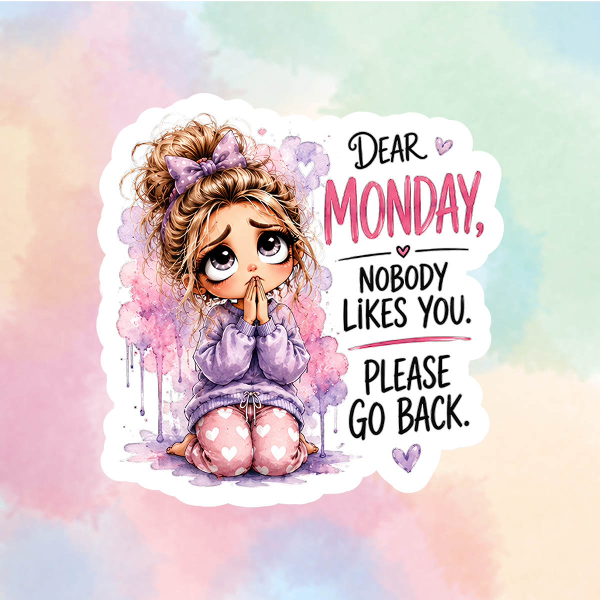 Dear Monday