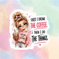 First Coffee