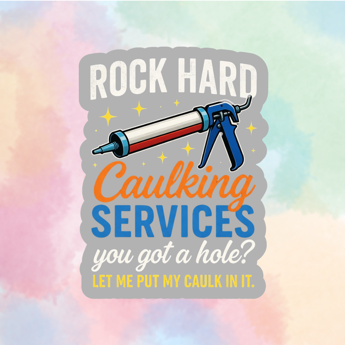 Rock Hard Caulking Service