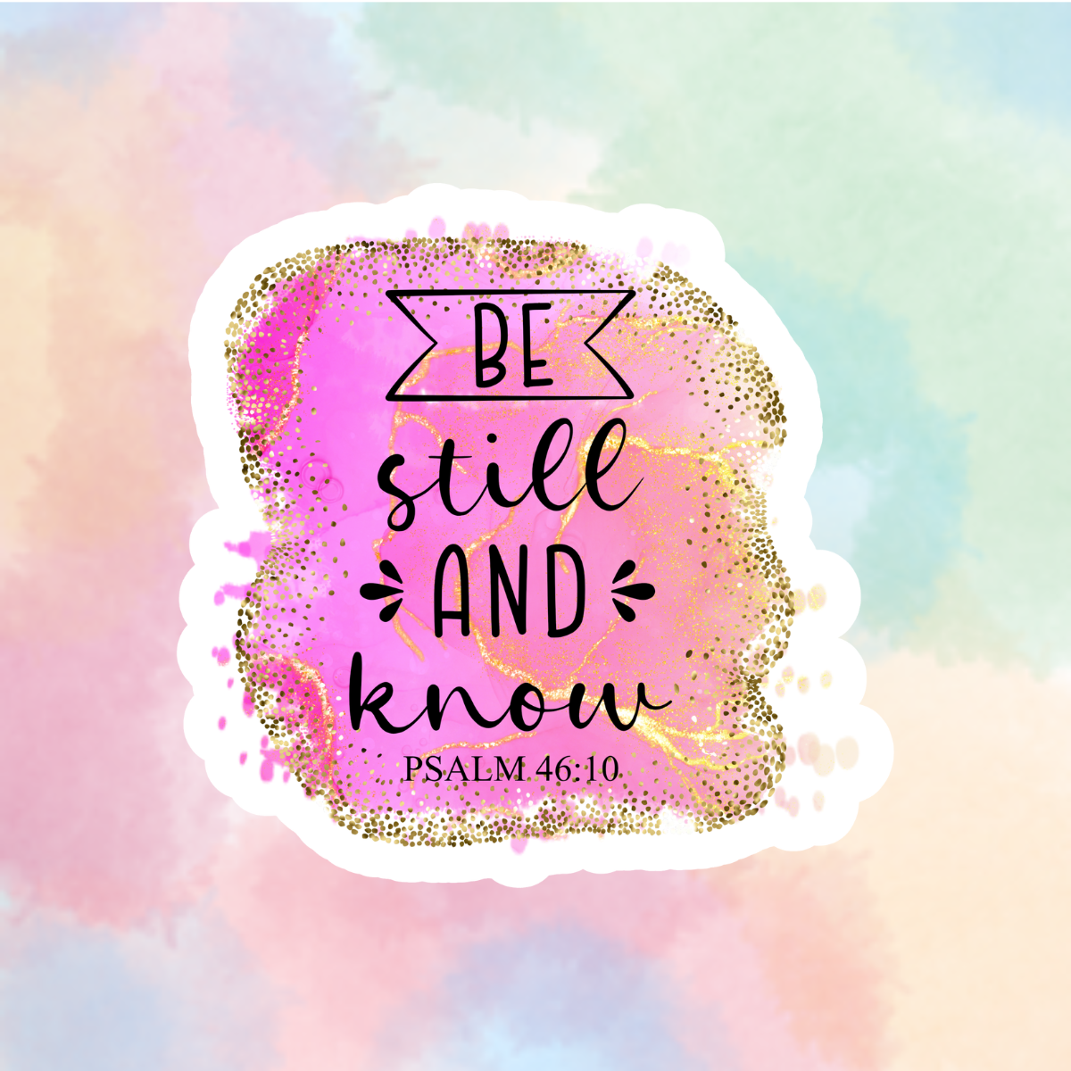 Be Still